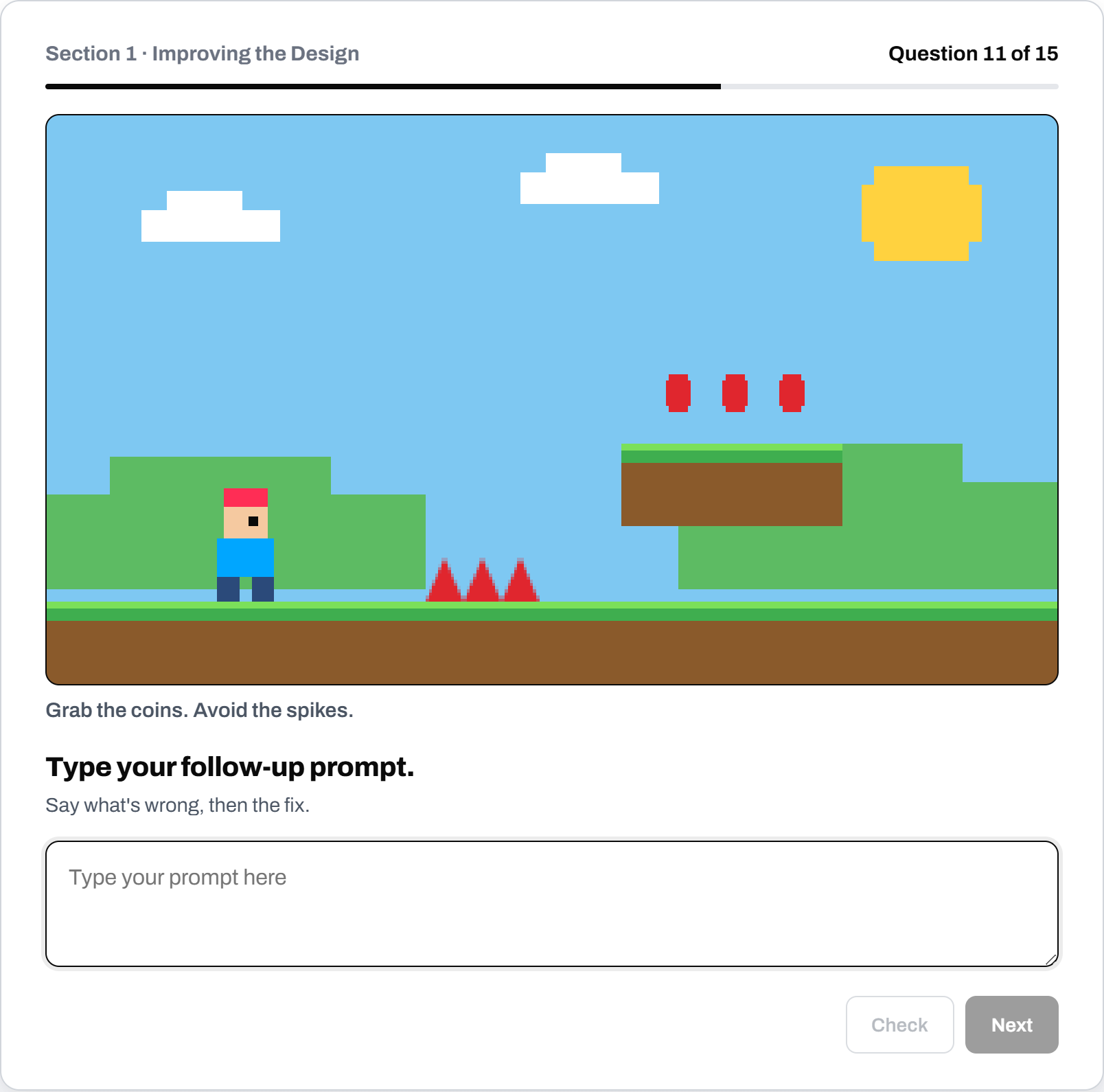 Prompting practice worksheet question: the coins and spikes are the same colour Prompting practice worksheet question: the coins and spikes are the same colour